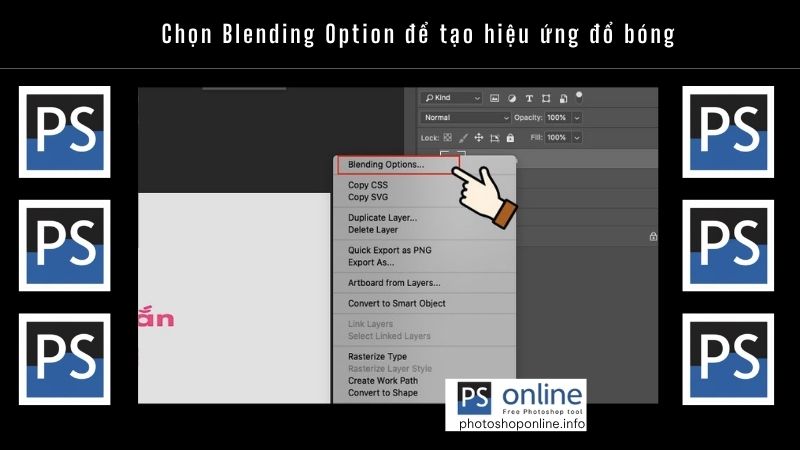 Chọn Blending Option để tạo hiệu ứng đổ bóng