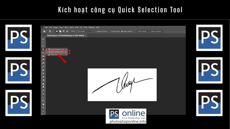 Kích hoạt công cụ Quick Selection Tool