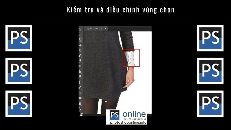 Hướng Dẫn Xóa Nền Ảnh Bằng Photoshop Online Nhanh Chóng, Dễ Dàng 4 Kiểm tra và điều chỉnh vùng chọn