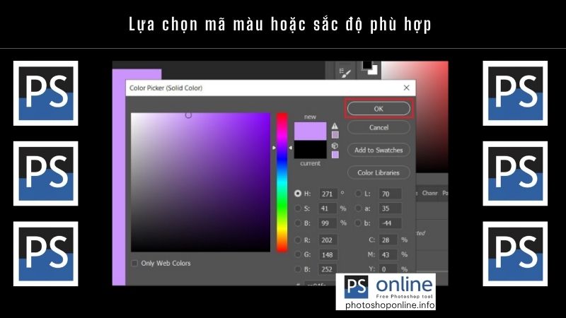 Cách đổi màu nền trong Photoshop mà ai cũng làm được chỉ sau 5 phút 13 Lựa chọn mã màu hoặc sắc độ phù hợp