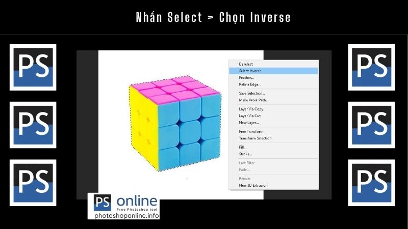 Nhấn Select _ Chọn Inverse