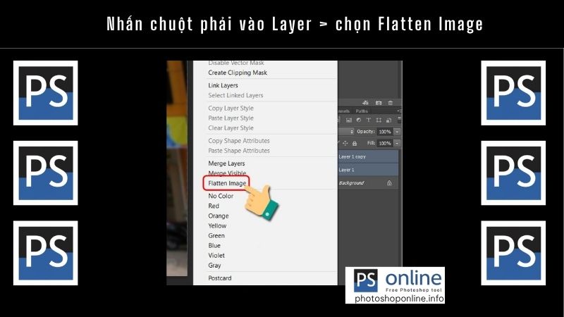 Nhấn chuột phải vào Layer, chọn Flatten Image