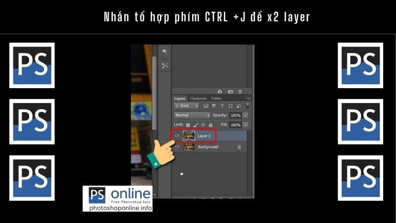 Nhấn tổ hợp phím CTRL +J để x2 layer