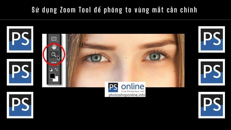 Đổi màu mắt trong Photoshop đơn giản, dễ thực hiện - 3 phút cho người mới bắt đầu 2 Sử dụng Zoom Tool để phóng to vùng mắt cần chỉnh