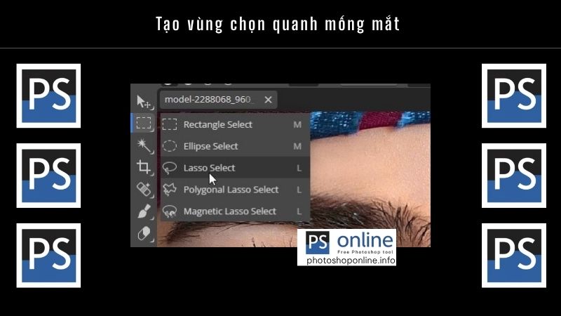Tạo vùng chọn quanh mống mắt