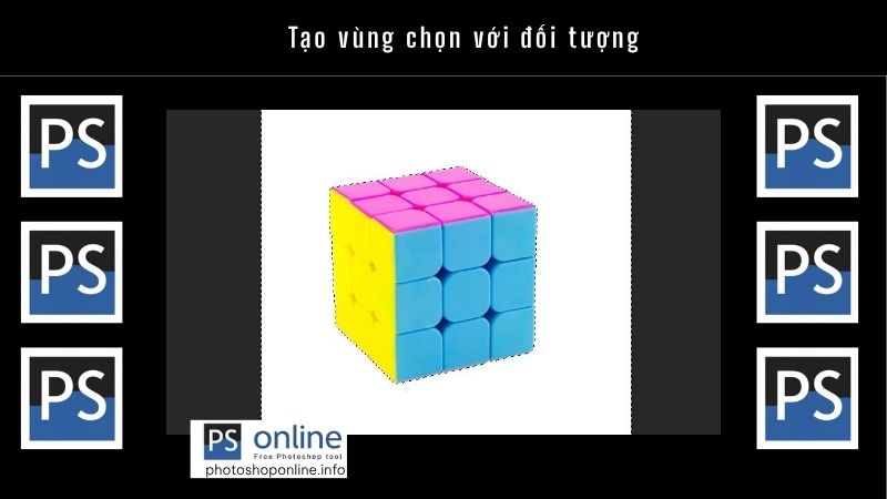 Tạo vùng chọn với đối tượng