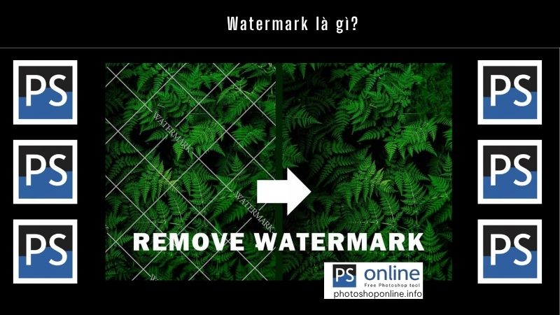 Hướng Dẫn Chi Tiết Cách Xóa Watermark Trong Photoshop Đơn Giản Mà Hiệu Quả 2 Xóa watermark trong photoshop là gì