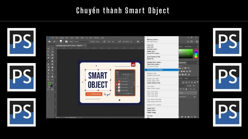 Cách xoay vật thể trong Photoshop đơn giản cho người mới bắt đầu 12 Sử dụng Smart Object